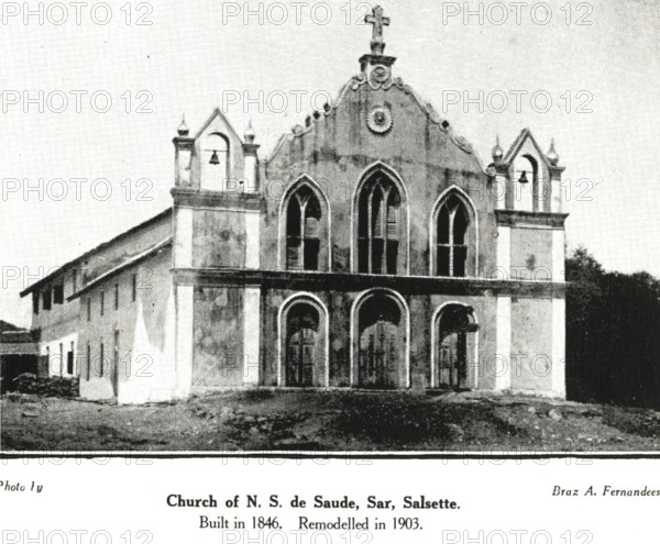 Catholic Community Church of N. S. de Saude, Sar, Salsette built in 1846 remodelled in 1903, India