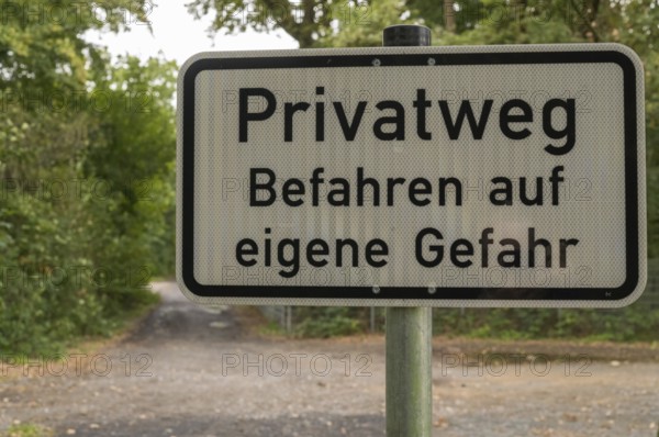 Borken, NRW, Germany, German sign warning people about entering a private road at their own risk