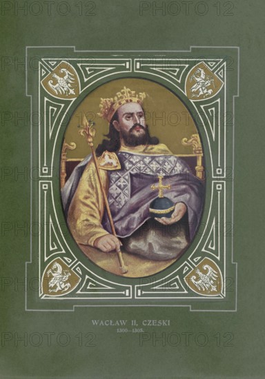 Wenceslas II., Waclaw II., (born September 27, 1271, died June 21, 1305 in Prague) was King of Bohemia from 1278 and from 1300 as Wenceslas I King of Poland, illustration, reproduction from a model from the 19th century. Authentic, file restored for optimal use, exact date of original unknown