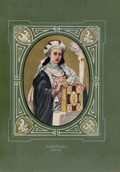 Dubrawka of Bohemia, Dabrowka, Doubravka, Dubrovka, from the ruling family of the Premyslids was Duchess of Poland from 965 as the woman of the Polish Duke Mieszko I, illustration, reproduction from a model from the 19th century. Authentic, file restored for optimal use, exact date of original unknown