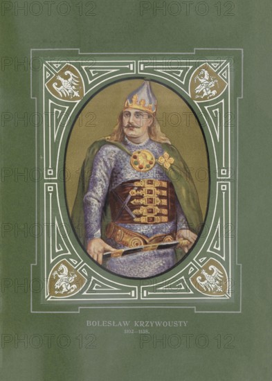 Boleslaw III, Schiefmund, Boleslaw III Krzywousty, (born August 20, 1085 in Krakow, died October 28 1138 in Sochaczew) was Duke of Poland from 1102 and sole ruler from 1107, illustration, reproduction of a model from the 19th century. Authentic, file restored for optimal use, exact date of original unknown