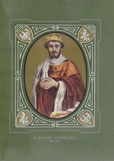Casimir I. Karl, known as the Innovator, Kazimierz I Odnowiciel, Casimirus Carolus Restorer, (born July 26, 1016, died November 28, 1058 in Poznan) was the son of the Polish King Mieszko II Lambert from his association with the niece of Emperor Otto III, the German Princess Richeza. Casimir was thus the great-grandson of Emperor Otto II and cognate of the German aristocracy, illustration, reproduction from a model from the 19th century. Authentic, file restored for optimal use, exact date of original unknown