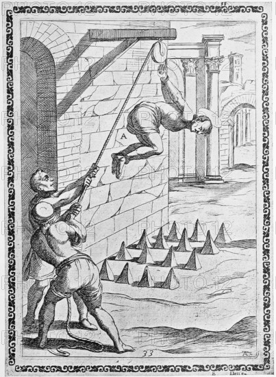 Torture, ordeal, inquisition, a. convicted person with hands tied behind his back, lifted into the air on a pulley of rope, c. pointed rods or cones on which the convicts were dropped, illustration, reproduction from a sixteenth-century original, authentic, file restored for optimal use, exact date of submission unknown