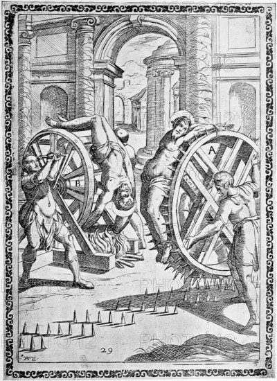 Torture, ordeal, inquisition, a. convict tied to a wheel turned on iron tips, b. tied to the circumference of a wheel turned over a burning fire., illustration, reproduction from a 16th century original, authentic, file restored for optimal use, exact date of original unknown