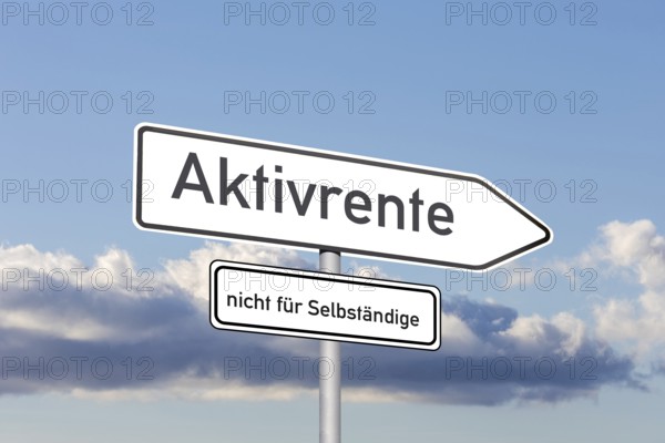 (Photo montage) Directional arrow with the inscription ACTIVE RENT, underneath a sign saying NOT FOR SELF-EMPLOYED PEOPLE