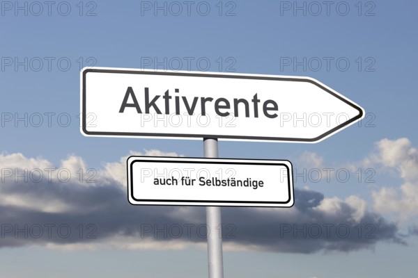 (Photo montage) Directional arrow with the inscription ACTIVRENTE, underneath a sign saying ALSO FOR THE SELF-EMPLOYED