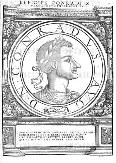 Conrad II, Conrad the Elder, (born around 990, died 4 June 1039 in Utrecht) was Roman-German Emperor from 1027 to 1039, from 1024 King of the East Frankish Empire, from 1026 King of Italy and from 1033 King of Burgundy, authentic, digitally restored reproduction from a 19th century original, record date not stated