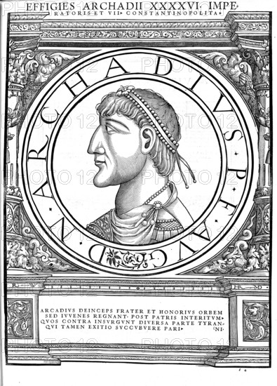 Flavius Arcadius, Arkadios, (born around 377 in Hispania, died 1 May 408 in Constantinople) was emperor of the eastern half of the Imperium Romanum between 395 and 408 and is therefore regarded as the first ruler of the Eastern Roman or Byzantine Empire, authentic, digitally restored reproduction from a 19th century original, record date not stated
