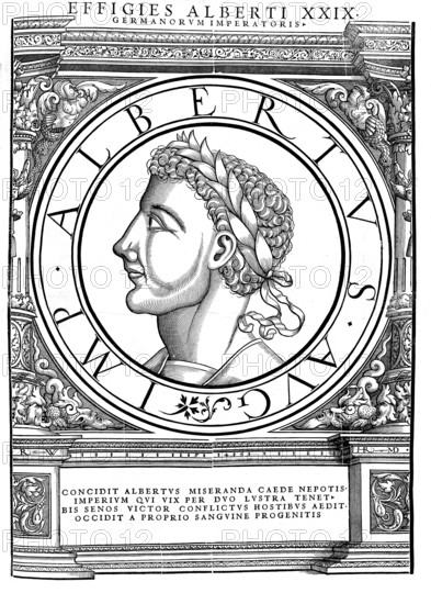 Albrecht V Count of Habsburg (born July 1255, died 1 May 1308 in Königsfelden near Brugg), was from 1282 as Albrecht I Duke of Austria, of Styria and of Carniola as well as Lord of the Windische Mark and from 1298, also as Albrecht I, Roman-German King of the House of Habsburg, authentic, digitally restored reproduction from a 19th century original, record date not stated