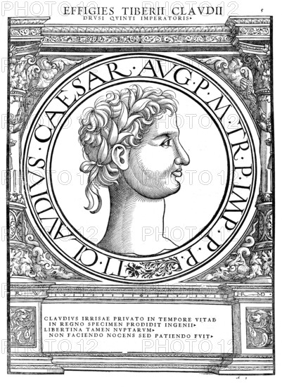 Tiberius Claudius Caesar Augustus Germanicus, in front of his accession to power Tiberius Claudius Nero Germanicus, (born 1 August 10 BC in Lugdunum, today Lyon, died 13 October 54 AD) was the fourth Roman emperor of the Julio-Claudian dynasty, authentic, digitally restored reproduction from a 19th century original, record date not stated