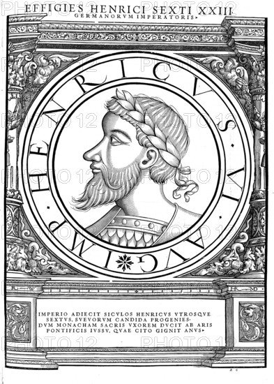 Henry VI of the House of Hohenstaufen (born November 1165 in Nijmegen, died 28 September 1197 in Messina) was nominally Roman-German king from 1169, thus from the age of three, and emperor of the Holy Roman Empire from 1191, authentic, digitally restored reproduction from a 19th century original, record date not stated