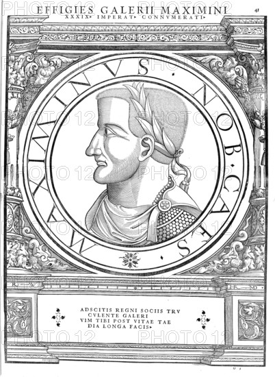 Galerius (born c. 250, died 311 in Serdica), full name Gaius Galerius Valerius Maximianus, was a Roman emperor, authentic, digitally restored reproduction from a 19th century original, record date not stated