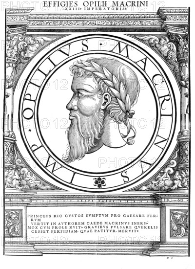 Marcus Opellius Macrinus (born 164 in Caesarea Mauretaniae, died June/July 218 in Archelaïs) was Roman emperor from 11 April 217 to 8 June 218. As emperor he called himself Marcus Opellius Severus Macrinus, authentic, digitally restored reproduction from a 19th century original, record date not stated