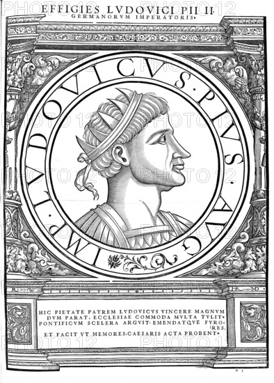 Louis I, Louis the Pious, Louis le Pieux, (born June/August 778 in Chasseneuil near Poitiers, died 20 June 840 in Ingelheim am Rhein) was King of the Frankish Empire (in Aquitaine from 781, in the Empire as a whole from 814) and Emperor (813 to 840), authentic, digitally restored reproduction from a 19th century original, record date not stated