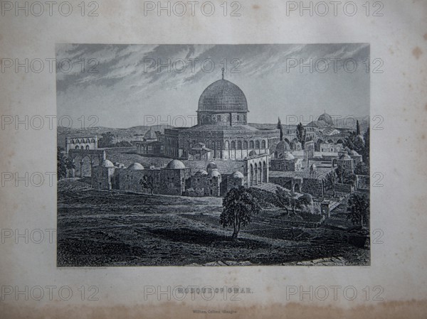 Mosque of Omar, Jerusalem, Holy Land, engraving engraved R Dawson, Published by William Collins