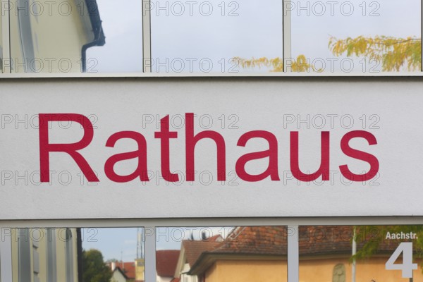 Sign, town hall, writing, letters, Aachstr. 4, Oberuhldingen district, Uhldingen-Mühlhofen municipality, Lake Constance district, Baden-Württemberg, Germany