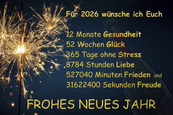 (photo montage) New Year's Eve greetings 2026 with saying 12 months, 52 weeks, 365 days, 8784 hours, 527040 minutes, 31622400 seconds