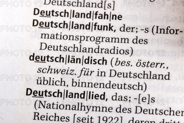 Deutschlandlied. German, Deutschlandfunk. Term from the Duden. Standard work of German spelling, 29th edition. germany