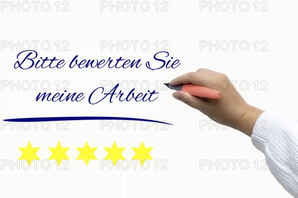 Evaluation Symbolic image: Text PLEASE EVALUATE MY WORK next to the cropped arm of a woman with a writing instrument in her hand