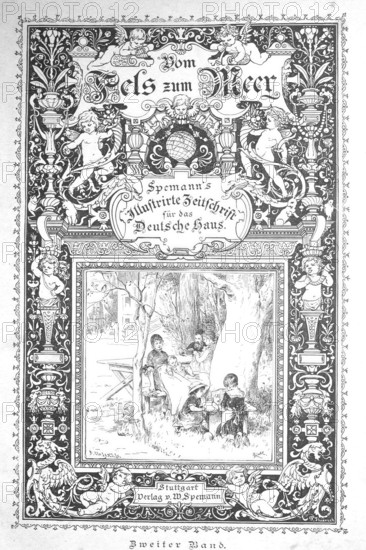 Title page of the newspaper Vom Fels zum Meer, Spemann's illustrated magazine for the German home, second volume, 1869, Historical, digitally enhanced reproduction of a 19th century original