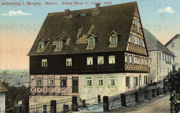 Altenberg in the Ore Mountains, market, old house from 1656, today Saxon Switzerland-Eastern Ore Mountains district, Saxony, Germany, postcard, view around 1900 - 1910, historical, digital reproduction of a historical postcard, authentic, public domain, from that time, exact date unknown