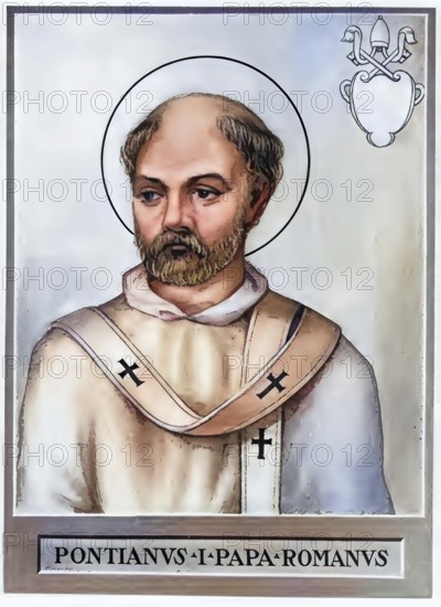 Pontianus or Pontian (Latin: the bridge man, died 235) was Bishop of Rome from 21 July 230 to 28 September 235, Historical, authentic, digitally restored reproduction from a 19th century original, Record date not stated, subsequently coloured