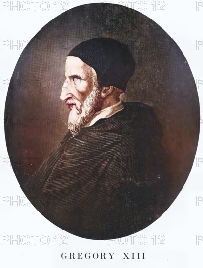 Gregory XIII, Latin Gregorius XIII, legal name Ugo Boncompagni, (born 7 January 1502 in Bologna, died 10 April 1585 in Rome) was Pope of the Roman Catholic Church from 1572 to 1585, Historical, authentic, digitally restored reproduction from a 19th century original, Record date not stated, subsequently coloured