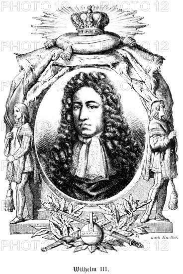 Prince William III of Orange (1650-1702) Governor of Holland, Glorious Revolution in England, Massacre of Glencoe, King of Scotland and Ireland, portrait of famous personalities, oval, royal house, royal insignia, crown, sceptre, orb, globe, curls, wig, scarf, numerous decorations, art, steel engraving, historical illustration 1863