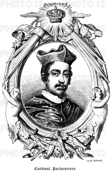 Cardinal Portocarrero (1636-1705) Archbishop of Toledo, Primate of Spain, portrait of famous personalities, oval, royal house, royal insignia, crown, sceptre, orb, globe, goatee, moustache, cap, collar, numerous decorations, art, steel engraving, historical illustration 1863
