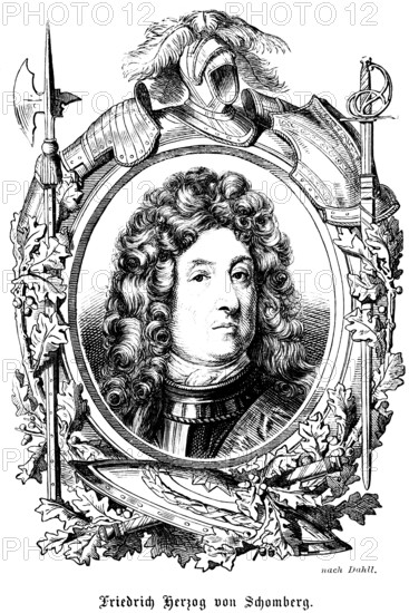 Frederick Herman de Schomberg, 1st Duke of Schomberg, Frederick Duke of Schomberg (1615-1690) German, as a general in English service, military advisor to the Portuguese, death in the Battle of the Boyne in 1690 in the Kingdom of Ireland, emblems, feathers, helmet, sword, halberd, shield, knight, portrait of famous personalities, curls, wig, numerous decorations, art, steel engraving, historical illustration 1863