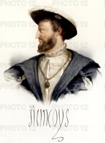 Francis I, François I, Franz I, 1494-1547, King of France