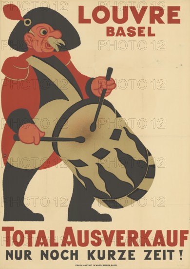 Otto Plattner (b. 29 June 1886, d. 20 October 1951), Swiss painter, graphic artist: advertising, economy, total sale only for a short time, Louvre, Basel, 1923, Switzerland, reproduction of a poster, A Napoleon soldier as a drummer, advertising a sale, caricature style