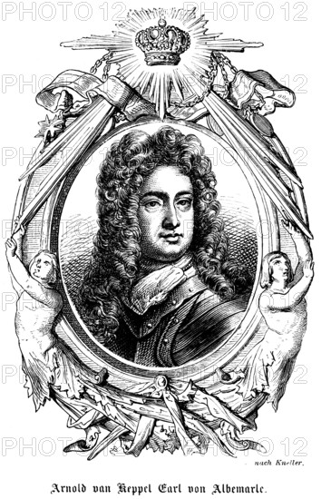 Arnold van Keppel 1st Earl of Albermarle (1670 - 1718) First Earl, United Provinces of the Netherlands, army officer, fights for William of Orange, William III of England, Order of the Garter, bearer of the Order of the Garter, ornamentation, crown, swords, men, wig, curls, proud look, portrait historical illustration 1863