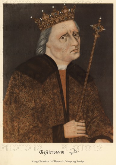 Christian I of Denmark, Norway and Sweden, (born ca. February 1426 in Oldenburg, died 21 May 1481 in Copenhagen) was the first king from the House of Oldenburg who founded the Kalmar Union, authentic, digitally restored reproduction from a 19th century original, exact date of depiction unknown, Historical