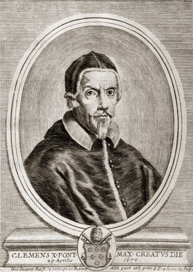 Pope Clement X, 1590 – 1676, was Pope from 1670 to his death in 1676