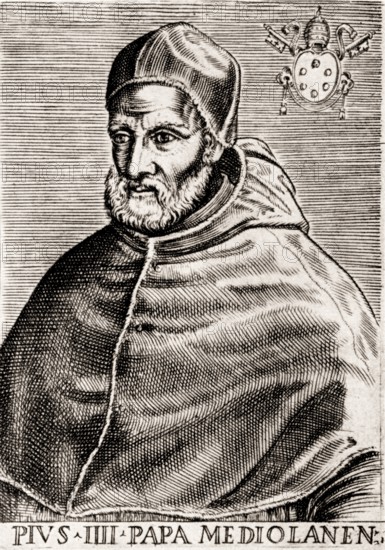 Pope Pius IV, 1499 –1565, born Giovanni Angelo Medici, Pope from 25 December 1559 to his death in 1565