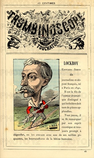 Caricature d'Edouard Simon dit Lockroy, in : "Le Trombinoscope"