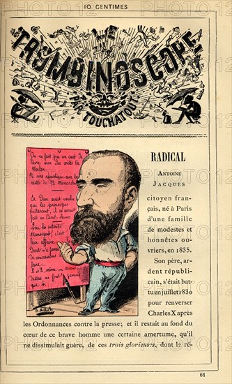 Caricature of the French radicals, in : "Le Trombinoscope"