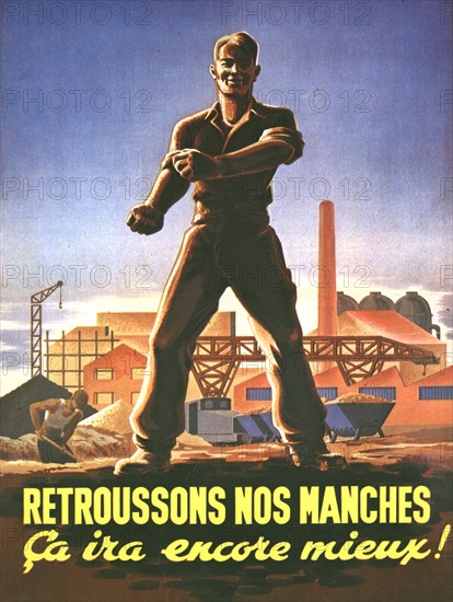Affiche du Parti communiste français : "Retroussons nos manches ça ira encore mieux"