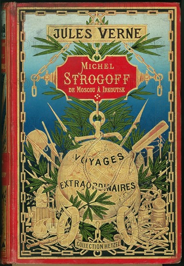 Jules Verne, "Michel Strogoff. De Moscou à Irkoutsk" (couverture)