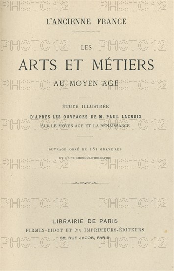 Les arts et métiers au Moyen-Âge, 1887