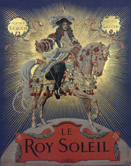 Ouvrage "Le Roy Soleil", paru en 1917