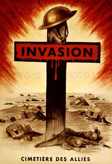 Poster published on the French-British day. "Invasion, Allied cemetery"