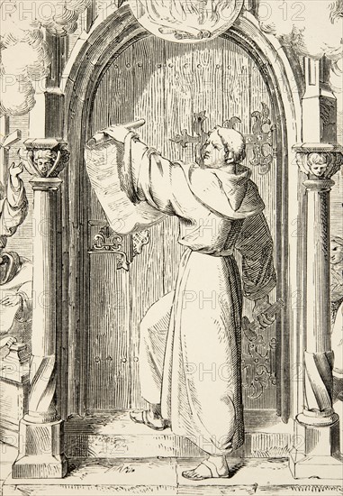 Martin Luther's life: Martin Luther displays his 95 theses on the portal of the Schlosskirche (All Saints' Church) in Wittemberg