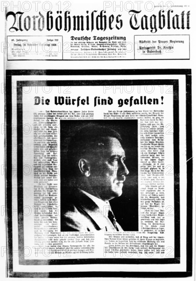 The Nazi propaganda picture shows the edition of the German daily newspaper 'Nordböhmisches Tagblatt' (Northern Bohemian Daily Paper) dated 23 September 1938 with an Adolf Hitler portrait and the headline 'Die Wuerfel sind gefallen' (lit. The die is cast.) on the occasion of the Czech cession of the Sudetenland to Germany. Photo: Fotoarchiv für Zeitgeschichte/Archive - NO WIRE SERVICE - || Mininum fee EUR 40
