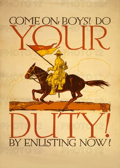 Soldier Carrying Flag on Horseback, "Come On, Boys! Do Your Duty! By Enlisting Now!", World War I Recruitment Poster, by Vojtech Preissig, USA, 1918