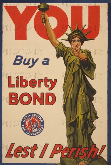 Statue of Liberty Pointing Sternly, "You, Buy a Liberty Bond, Lest I Perish", World War I Poster, USA, 1917