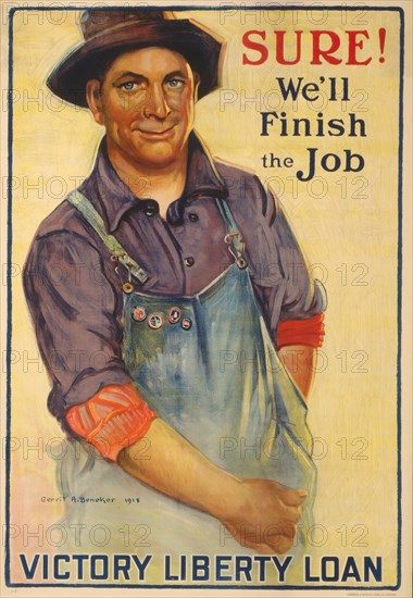 Man Reaching into his Overalls Pocket, "Sure!, We'll Finish the Job!, Victory Liberty Loan", World War I Poster, by Gerrit A. Beneker, USA, 1918