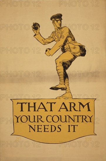 Soldier Pitching Baseball, "That Arm, Your Country Needs it", World War I Recruitment Poster, by Vojtech Preissig, USA, 1917