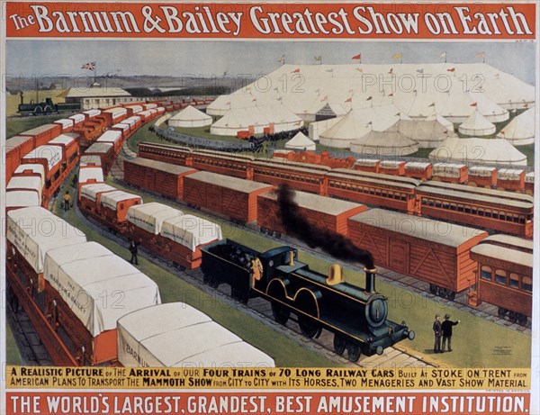 Barnum and Bailey Greatest Show on Earth, Poster, The Arrival of Our Four Trains or Seventy Long Railway Cars